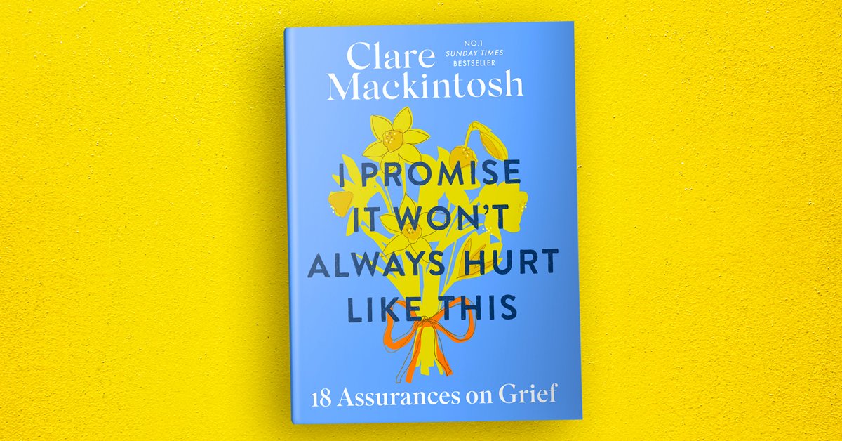 claremackint0sh's tweet photo. And now for something completely different, This is the cover for my upcoming non-fiction book, I Promise It Won’t Always Hurt Like This - 18 Assurances on Grief. Next year marks 18 years since my son died and it turned out I had things to say about grief and the passing of time. https://t.co/6QzRe6hJOZ