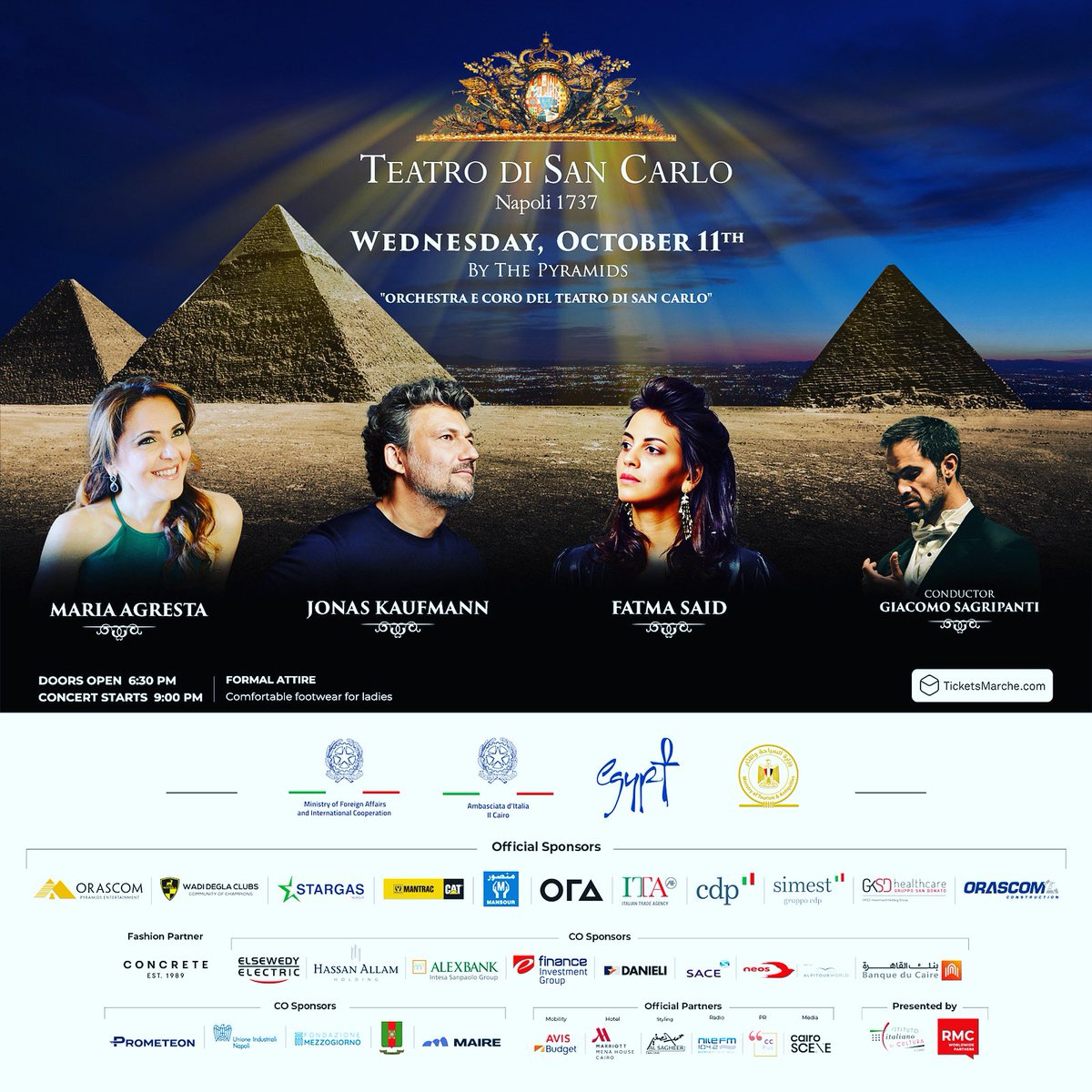 October 11th, 09.00 PM, Giza’s GALA CONCERT “By the Pyramids” , IL CAIRO @teatrosancarlo @Maria_Agresta #jonaskaufmann @FatmaSaid @ItalyinEgypt @ExperienceEgypt @TourismandAntiq @Ambasciataita #cooperation #greatevening #event 🇪🇬 🇮🇹