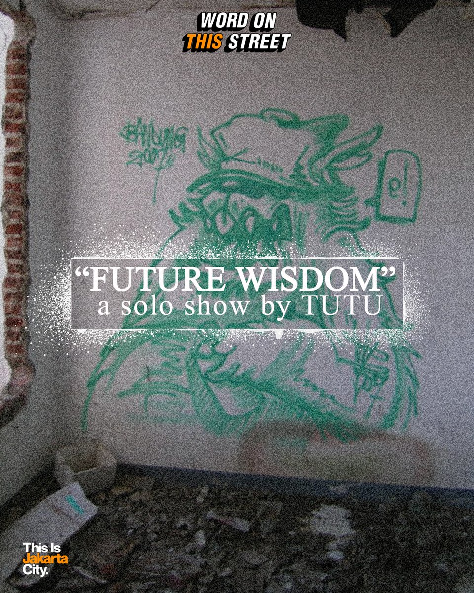 ThisJakarta's tweet photo. FUTURE WISDOM”
A solo show by @tutugraff
Essay by Bambang Toko

Opening
on Saturday, 7 October 2023
16.00 - 20.00 WIB

Exhibition Period
8 October - 7 November 2023
Open from Monday - Saturday
10.00 - 17.00 WIB

at Can's Gallery
Jl Tanah Abang II no 25 Jakarta Pusat https://t.co/YzFxXVR9xU