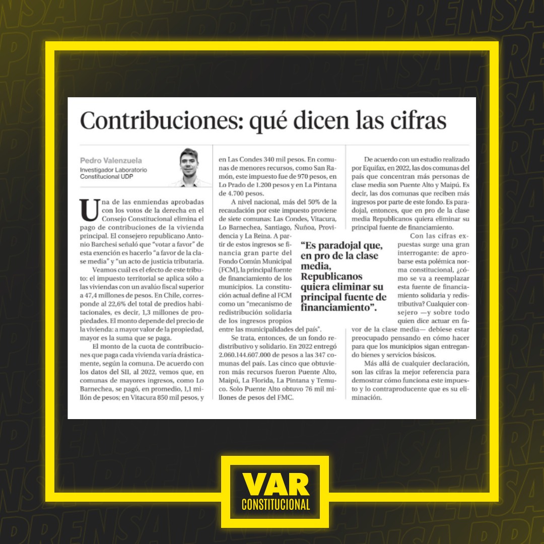 ¿Qué nos dicen las cifras de las contribuciones? Los invitamos a leer la siguiente Columna de Pedro Valenzuela del Laboratorio Constitucional de la UDP y el VAR Constitucional 👀