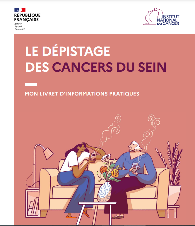 Institut_cancer's tweet photo. @Institut_cancer a publié un livret d’information pour répondre à toutes vos questions pratiques sur les #cancersdusein et les examens de #dépistage. Le dépistage des cancers du sein, de 50 à 74 ans, c'est tous les 2 ans. https://t.co/fGozJtg0U2 https://t.co/rSofTqt5mW