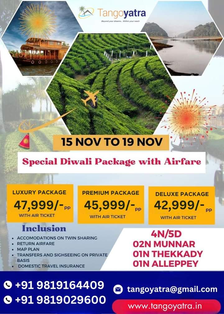 tangoyatra's tweet photo. 🪔Celebrate Diwali with a Spectacular Getaway! ✈️
Unwrap the magic of Diwali with our exclusive 4N/5D package to Munnar, Thekkady, and Alleppey from 15th Nov to 19th Nov
Contact Tango Yatra
📞 9819164409 / 9819029600
https://t.co/fecz98V8L0
#diwaligetaway #travelwithus #explore https://t.co/3cRytNMScc
