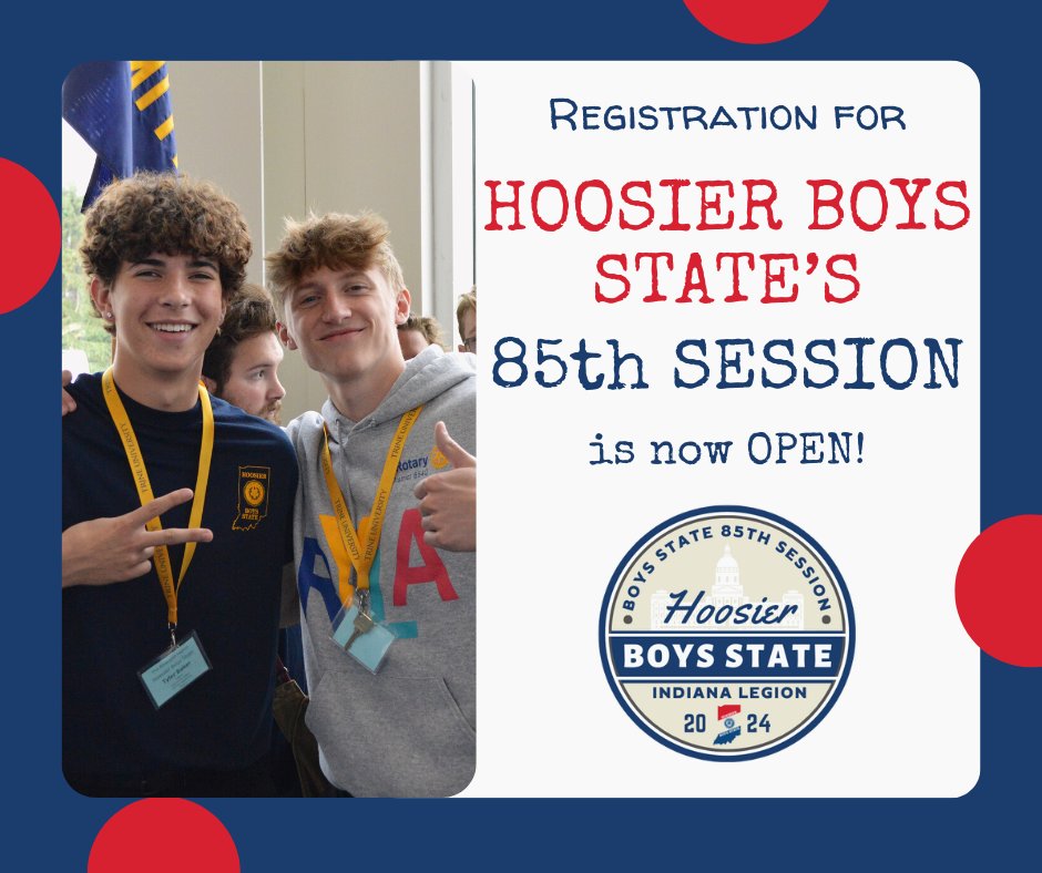 Registration is OPEN for Hoosier Boys State's 85th Session.

This leadership program for high school junior boys going into their senior year takes place at Trine University on June 16-22, 2024.

You cannot miss this week to shape a lifetime!

Register at: hoosierboysstate.org