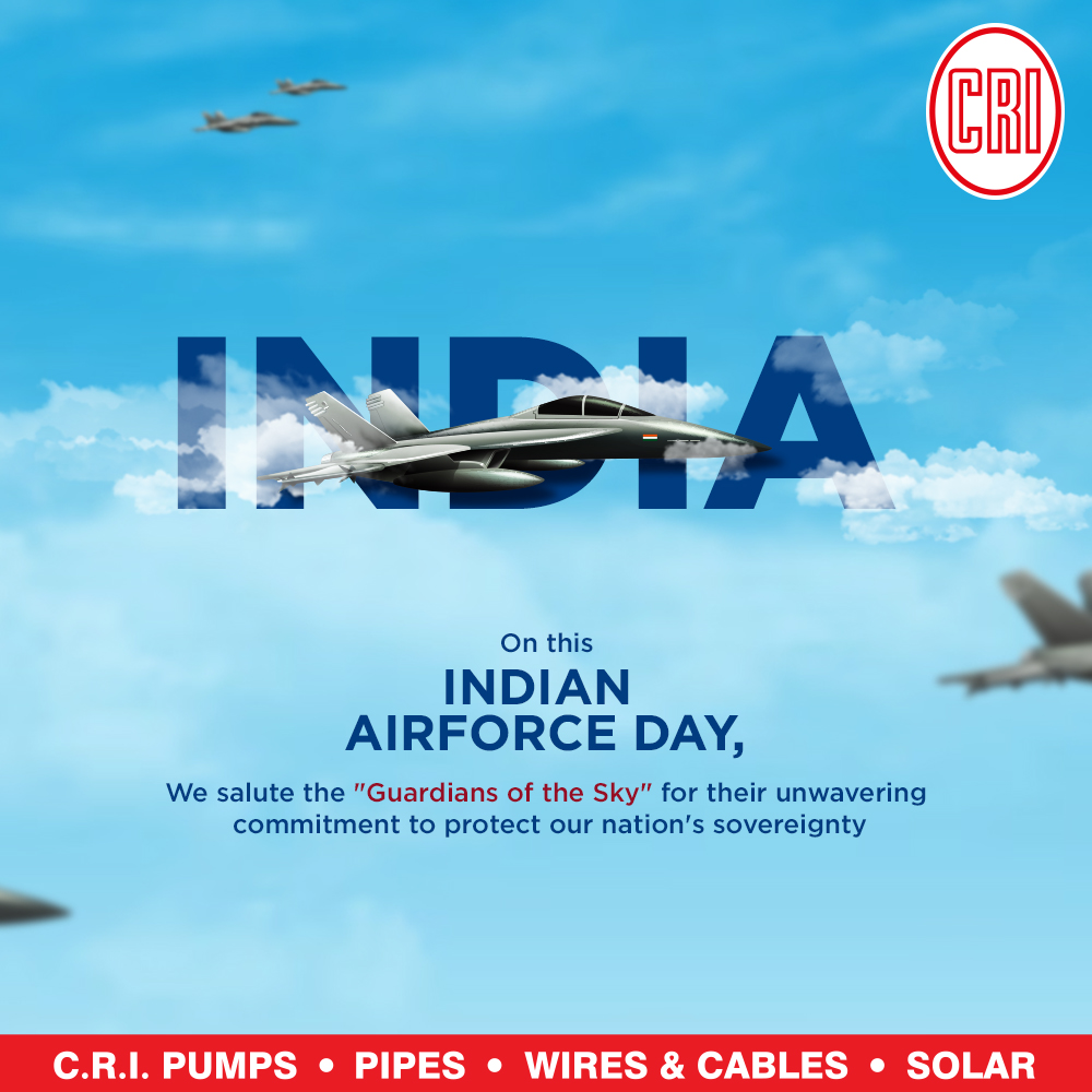 cri_groups's tweet photo. Saluting the Sky Warriors! Celebrating Indian Air Force Day with gratitude and pride, C.R.I Pumps honors the indomitable spirit, courage, and sacrifice of the Indian Air Force.

#announcement #CRIfamily #CRIPumps #CRIGroup #IndianAirForce #SaluteToIAF #iafday2023 #IFADAY https://t.co/eMPquRNpC2