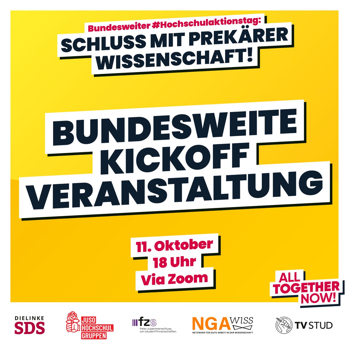 💥Einladung zum Kick-off (11.10.) für den bundesweiten #Hochschulaktionstag am 20.11.23 Bundesweites Bündnistreffen am Mittwoch, 11.10., um 18 Uhr #Hochschulaktionstag #TVStud #IchBinHanna #StopptDauerbefristung #NotMyWissZeitVG #WissZeitVG #IchBinReyhan #FrististFrust