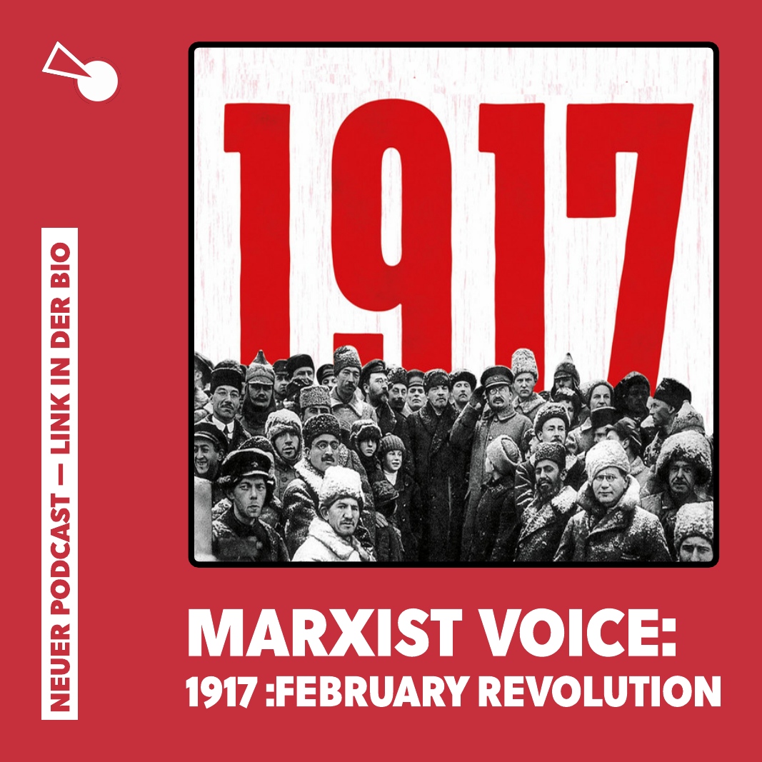 kommunismus_ch's tweet photo. Im Rahmen der internationalen Bolschewismus veröffentlicht die Britische Sektion der IMT die Textserie von Alan Woods zur russischen Revolution als Podcast.
https://t.co/MpRerVkpiE
.
.
#klassenkampf #streikposten #inflation #vpod #ssp #unia #streik #arbeiter #sozialismus https://t.co/MJrwnbYdZL