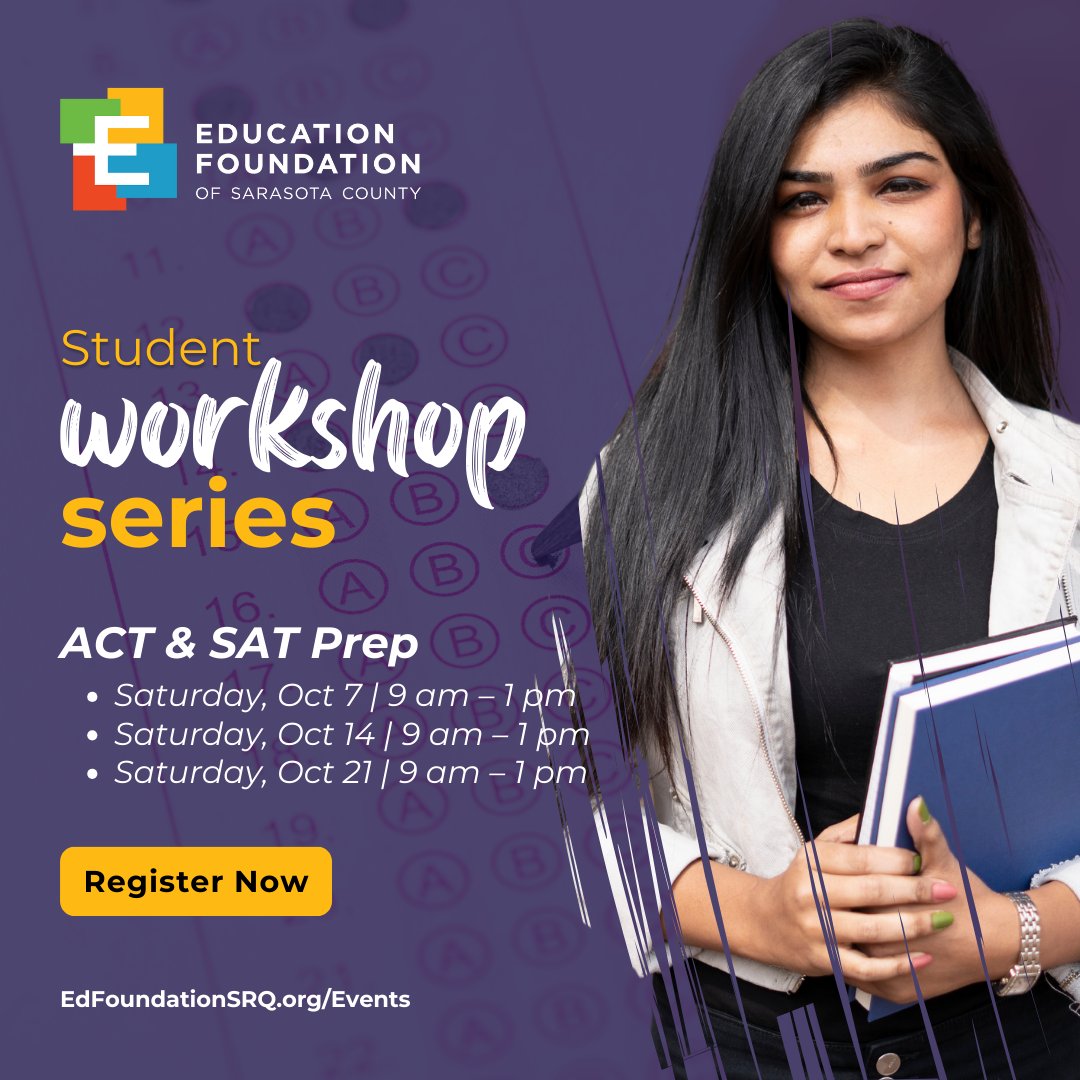 Today is the last day to sign up for our October ACT &amp; SAT Prep workshop. Sign up NOW!! EdFoundationSRQ.org/Events