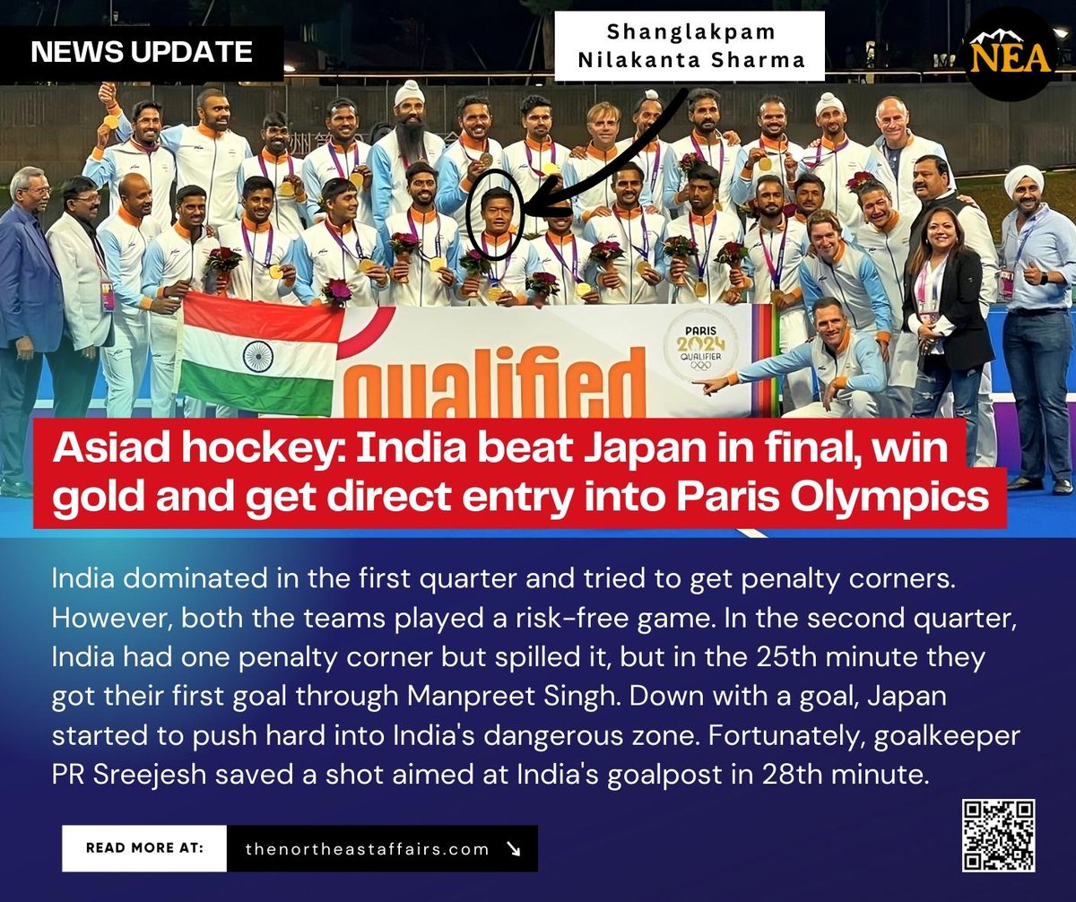 The_Angom's tweet photo. #BREAKING Another milestone for #Manipur as the Indian Hockey Team win GOLD at #AsianGames2022 with a direct entry to Paris Olympics 2024. 

Proud moment for #Meitei #NilakantaSharma 
Congrats! For making Manipur proud. 🥳🎉👏

We are bringing our Nation proud. While others fight for war. Let's end #NarcoTerrorism #ManipurFightsBack Stop #PoppyCultivation