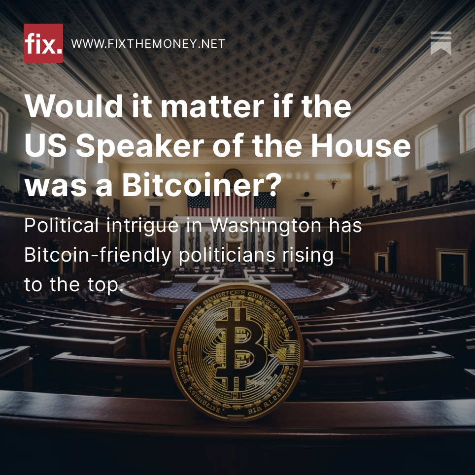 What would happen if the Speaker of the House — one of the most  powerful people in US politics — was a Bitcoiner? Would political attitude toward Satoshi’s innovation change? Or would fiat still reign supreme?

#Bitcoin 

by <a href="/YaelOss/">Yaël Ossowski⚜️</a> 

fixthemoney.net/p/would-it-mat…