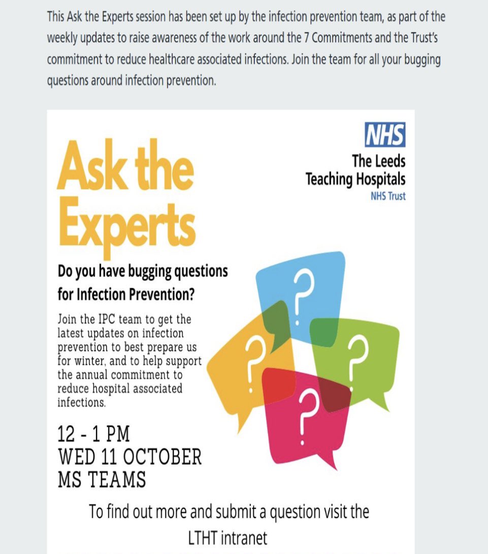Come along to the Infection Prevention ‘Ask the Expert’ session on Wednesday 11th October 12 - 1 If you have a specific question send it in advance via LTHT intranet. @LeedsHospitals @LTHTCorpNurse