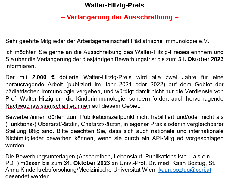 Immunologisch Forschende aufgepasst! Bis zum 31.10.2023 ist noch Gelegenheit sich für den Walter-Hitzig-Preis der #API zu bewerben. Nicht-API Mitglieder können vorgeschlagen werden (bitte weitersagen!). Mehr Reichweite für Ihre immunologische Forschung --&gt; kinderimmunologie.de