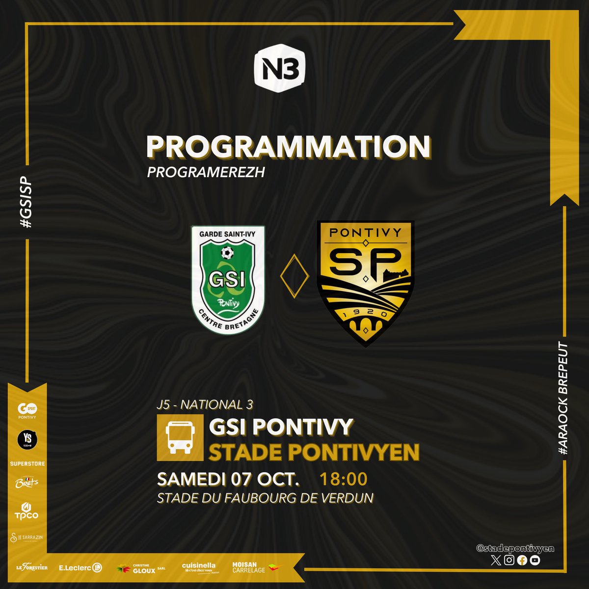 StadePontivyen's tweet photo. 𝑵𝑨𝑻𝑰𝑶𝑵𝑨𝑳 3 - 𝑱𝑶𝑼𝑹𝑵𝑬́𝑬 5
🆚 GSI Pontivy
🗓️ 𝗦𝗮𝗺𝗲𝗱𝗶 𝟬𝟳 𝗢𝗰𝘁𝗼𝗯𝗿𝗲
⌚️ 𝟭𝟴𝗵𝟬𝟬
🏟️ 𝙎𝙩𝙖𝙙𝙚 𝙙𝙪 𝙁𝙖𝙪𝙗𝙤𝙪𝙧𝙜 𝙙𝙚 𝙑𝙚𝙧𝙙𝙪𝙣
🎟️ 𝗘𝗻𝘁𝗿𝗲́𝗲 7€
#araockbrepeut #SP #stadepontivyen #GSISP #derby https://t.co/sgDgtrrByE