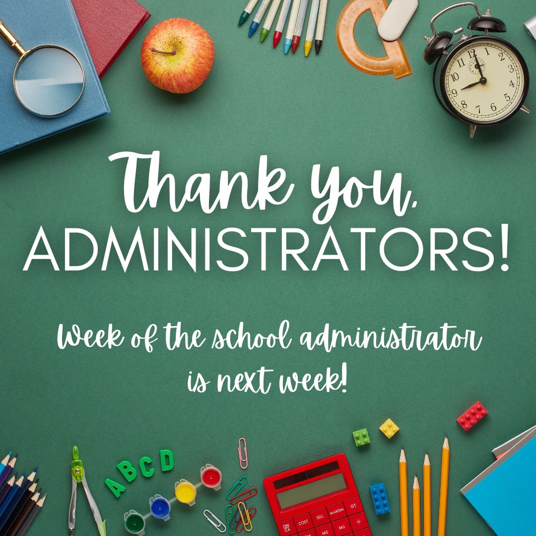 Next week is School Administrator Week! Be sure to let our administrators know how appreciated they are. Our campus would not be the same without their hard work and dedication to El Rancho Charter School!
We appreciate you!