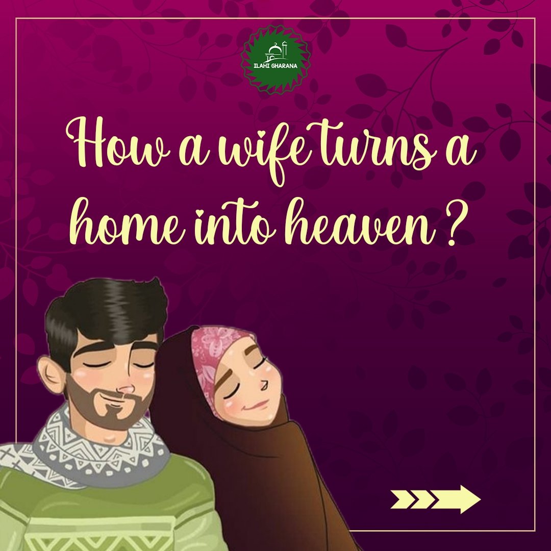 IlahiGharana's tweet photo. 🔰 How a WIFE turns a home into HEAVEN ❓

#islamicquotes #islamic #IlahiGharana #امام_جعفر #marriagereward #marriedperson #superior #seventyunitsprayer  #MarriageQuotes #marriagegoals #married #marriedlife #marriage #شادی #نکاح #wifeylife #wifeymaterial https://t.co/cpju3dSLEO