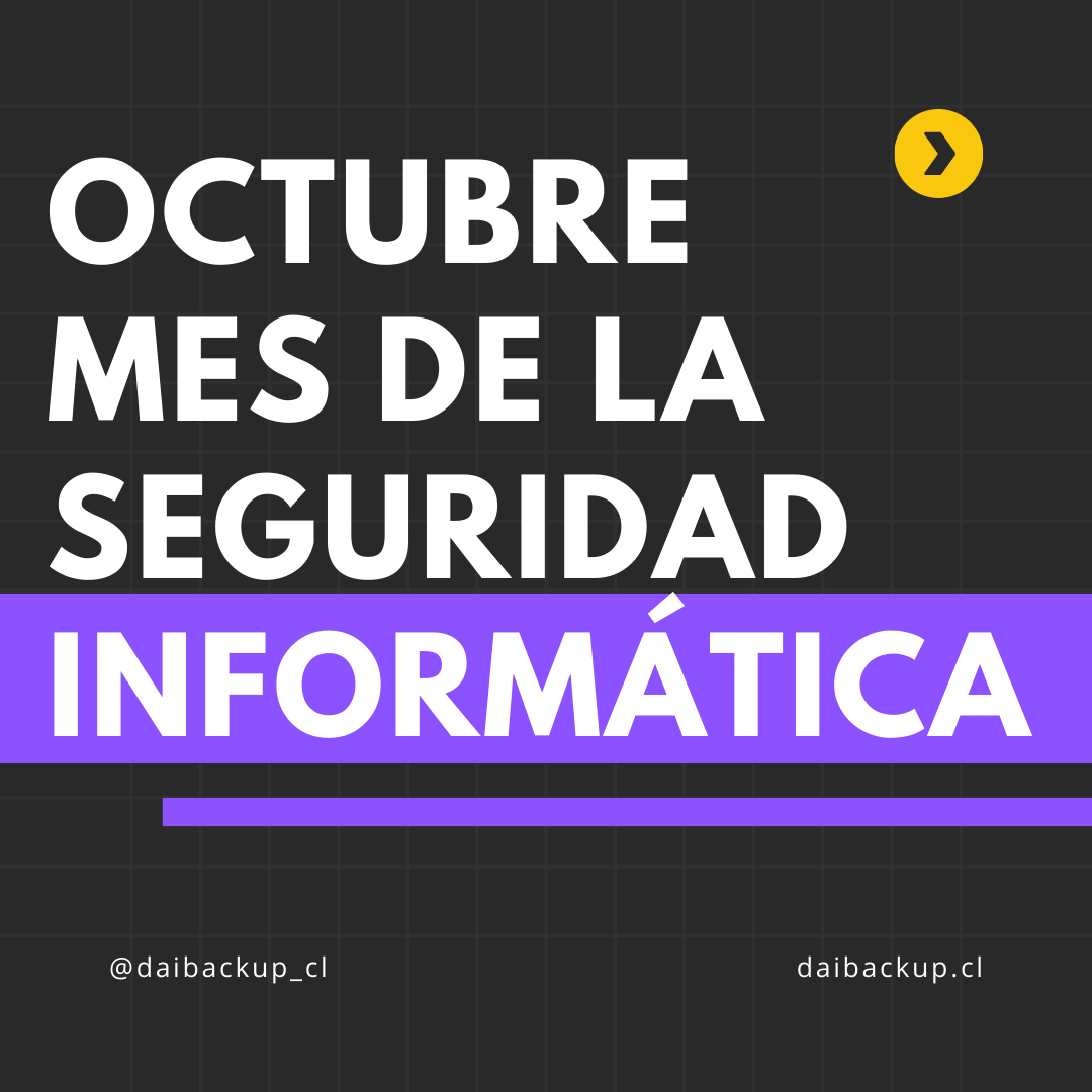 Daibackup's tweet photo. Octubre mes de la ciberseguridad. No olvides que la primera defensa eres tú https://t.co/PajaNffA4B