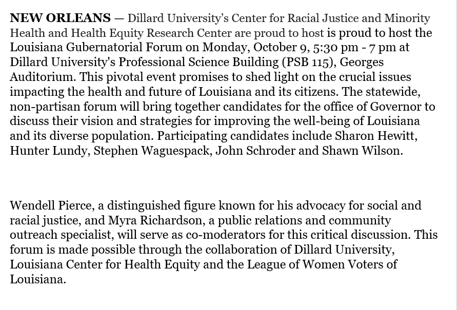 Wendell Piece is co-moderating a gubernatorial forum at Dillard next week. Jeff Landry is skipping, as he usually does. The other five major candidates will be there. #lagov