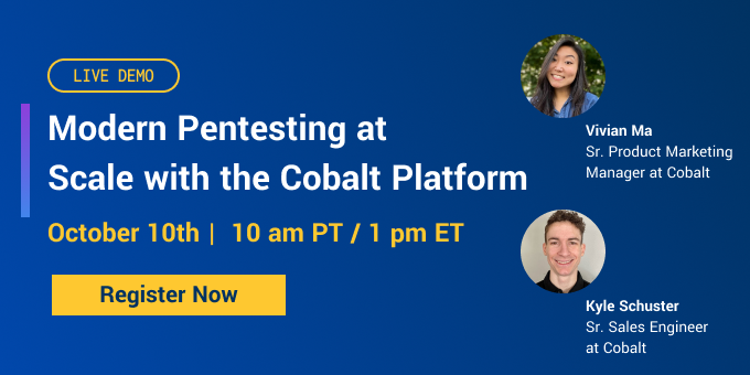 ⏰ 📆 Mark your calendars, set your alarms, & get ready to elevate your security strategy! Join us Tues. Oct 10th, 10 am PT / 1 pm ET to see how Cobalt can provide real-time insights you need to remediate risk quickly & innovate securely. Register: event.cobalt.io/product-roadma…