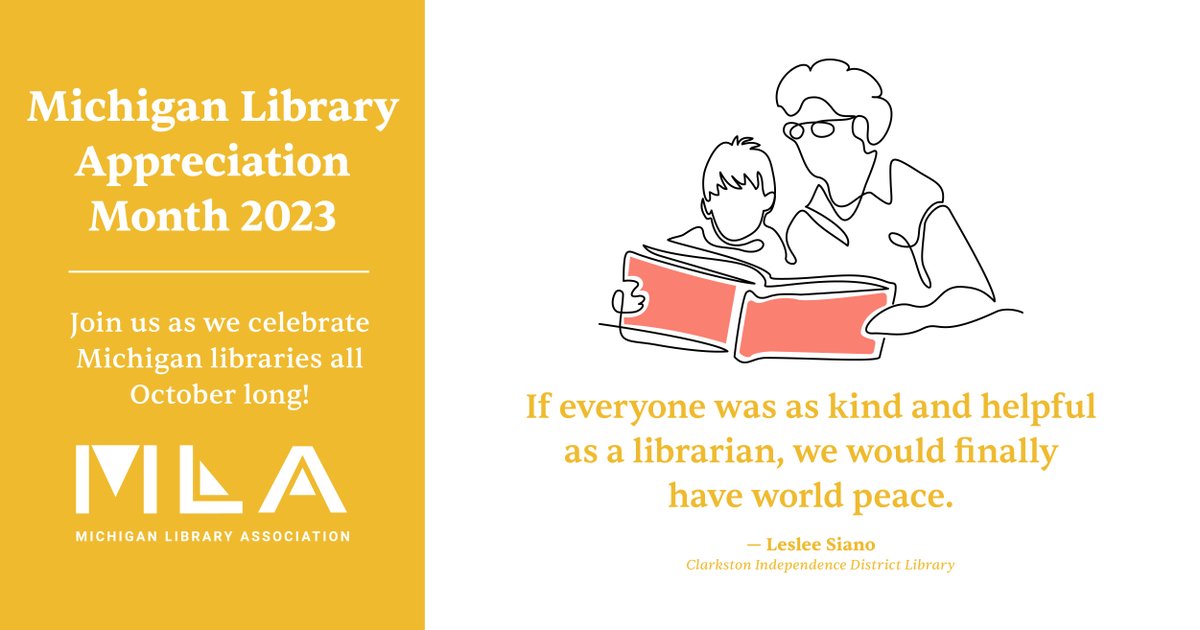 MLAoffice's tweet photo. “If everyone was as kind and helpful as a librarian, we would finally have world peace.”
--Leslee Siano, Clarkston Independence District Library
🌎☮️ Happy #MILibraryMonth! #LOVEMILibraries https://t.co/rIIEgggglZ