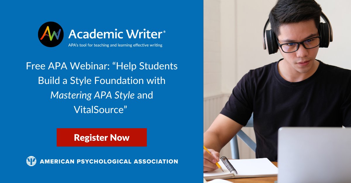 Are your students learning to write in #APAStyle? Join the @Acad_Writer webinar on Mastering APA Style, a responsive digital workbook. Discover how this #accessible resource can help students communicate effectively about their #research. Register now: bit.ly/3LHCbKW