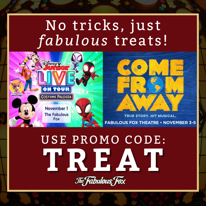 foxtheatrestl's tweet photo. No tricks, just fabulous treats - before Halloween! 🎃

Get BOGO tickets for $30 to Disney Junior LIVE on Tour: Costume Palooza on Nov. 1 or $30 tickets to @wecomefromaway running Nov. 3-5

Take advantage of these spooktacular offers now through Oct. 15: https://t.co/SdkHkj9OA6 https://t.co/7V0eCYQqGL