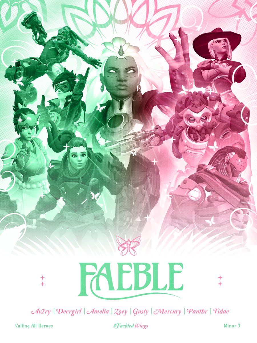 Ready to hear another story? 📖

Introducing Faeble's #CallingAllHeroes Roster:
 
🛡@AV2RY 
🛡@dddeergirl 
⚔@aria_fps 
⚔@Ramxsu 
💉@GustyGamez 
💉@M5rcury_ 
💉@zPanthrrr 
💉@xtidae

#FaebledWings