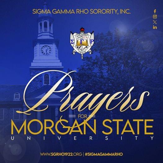 SGRhoChicago's tweet image. Sigma Gamma Rho Sorority, Incorporated stands in solidarity with Morgan State University after this week’s on-campus shooting that injured five people.​​​​​​​​​​​​​​​​​​

#PrayforMorgan #PrayforMSU #SigmaGammaRho