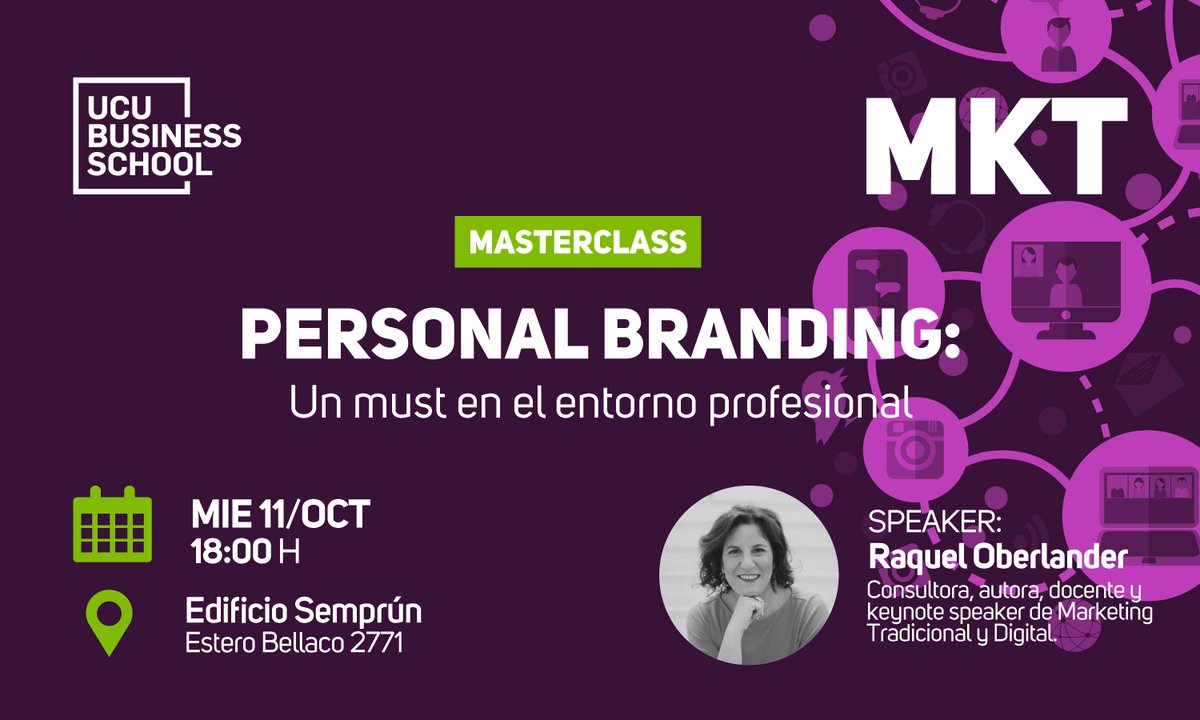 ucubusiness's tweet photo. 🔜El miércoles que viene, en el marco de la apertura de postulaciones para la Maestría en Marketing en 2⃣0⃣2⃣4⃣, recibimos a @RaquelOber para hablar de Personal Branding. 
➕información e inscripciones 👇
https://t.co/9HatTfVC4B https://t.co/JOOq3P4USY