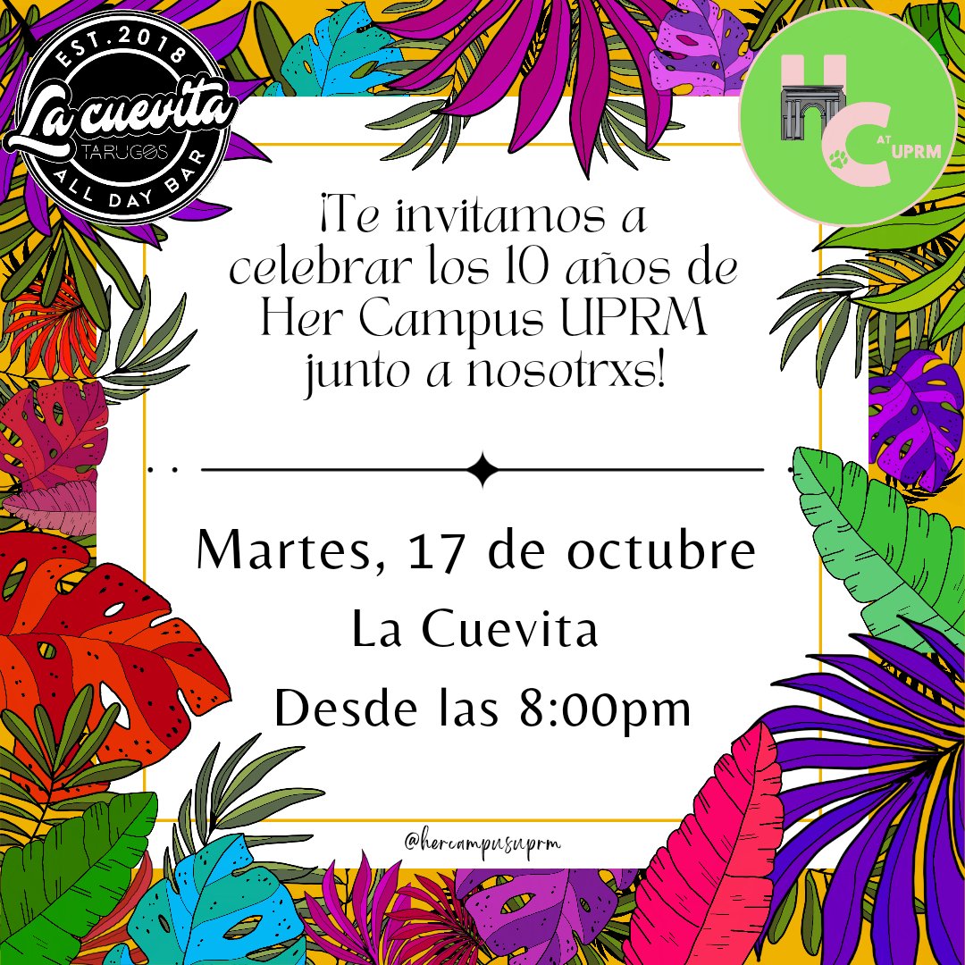 ¡Celebremos una década de empoderamiento y comunidad con Her Campus UPRM! 🎉✨ Nos vemos el martes, 17 de octubre, en La Cuevita a las 8pm. No te lo pierdas. 💃🕺

Design by: Adriana Sepúlveda
Caption by: Stephanie Mojica