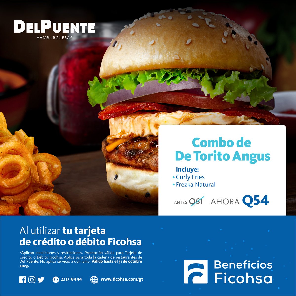 Disfruta del Combo de Torito Angus 🍔 de Hamburguesas del Puente ¡AHORA A Q54! con tu Tarjeta de Débito y Crédito Ficohsa 💳

Conoce todos los beneficios que obtienes con tus Tarjetas AQUÍ bit.ly/3tpbdfh

#FicohsaGT #BancoFicohsa #BeneficiosFicohsa