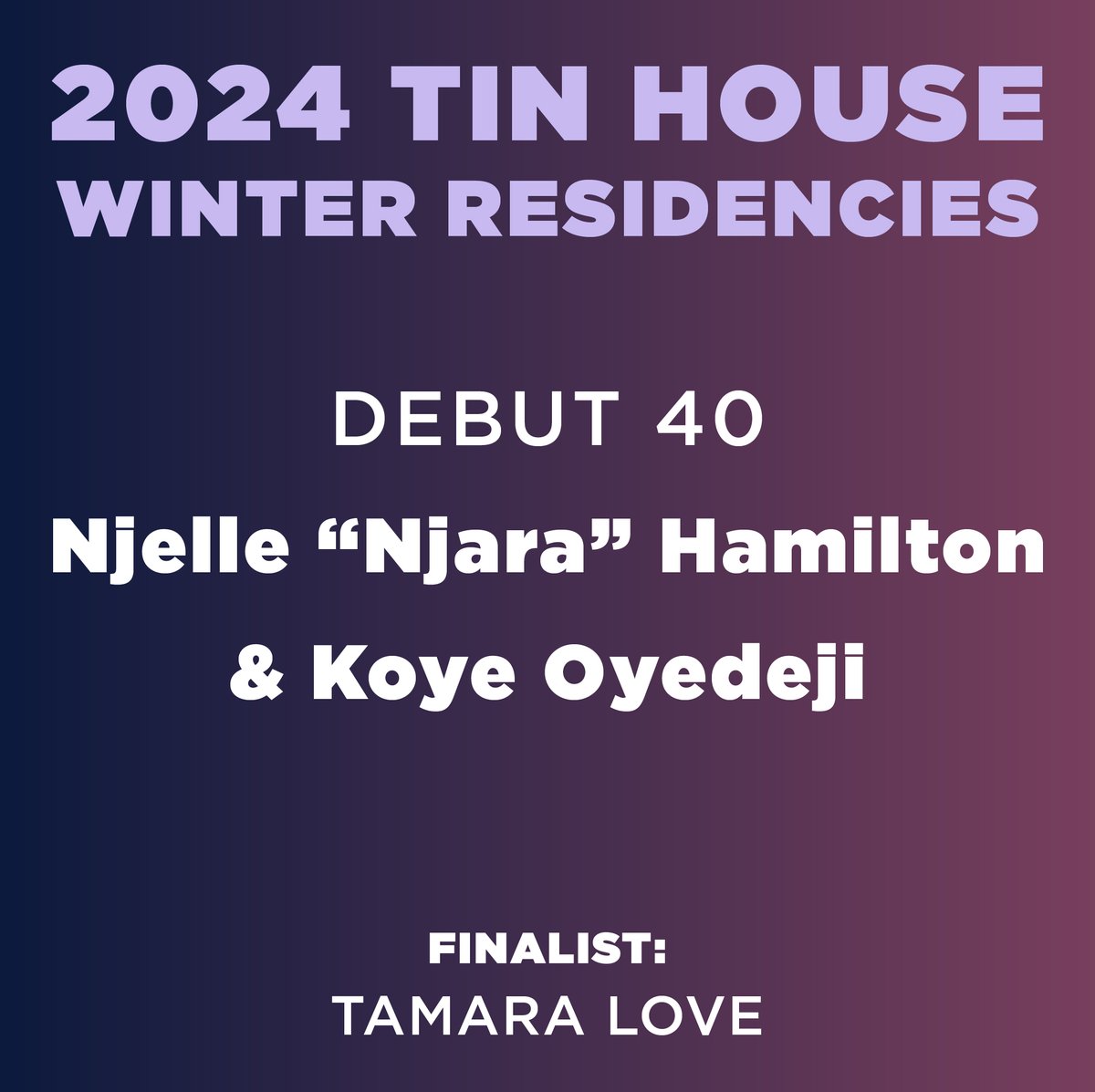 We are thrilled to share that Njelle "Njara" Hamilton &amp; Koye Oyedeji will be joining us this February as our 2024 Debut 40 Residents. ⁠🥳🥳🥳