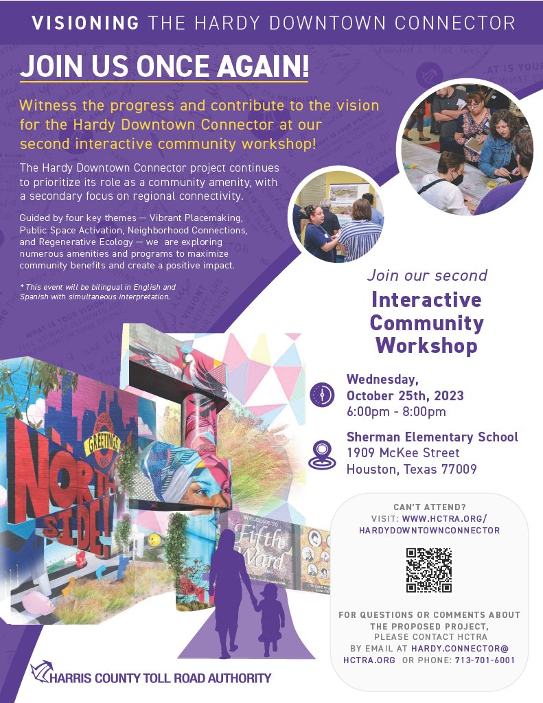 HCTRA's tweet image. Save the date! HCTRA invites you to share your feedback at the second Hardy Downtown Connector Interactive Public Workshop! We'll see you on October 25th at Sherman Elementary!
#publicworkshop #communityfeedback #interactiveprojects