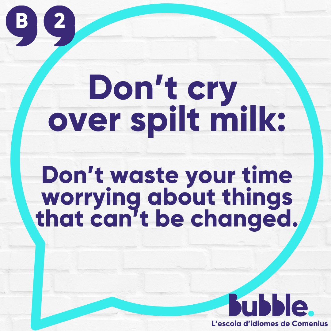 Bubblecomenius's tweet photo. Today's idiom is... "Don't cry over spilt milk". Enhorabona als que ho van encertar ahir!
Podries utilitzar-lo en una frase? Write an example in the comments!

#academiasinglesvalencia #escuelasdeidiomasenvalencia #academiasdeidiomasvalencia #cursosdeinglésparaadultos https://t.co/CkFiKNSPeS