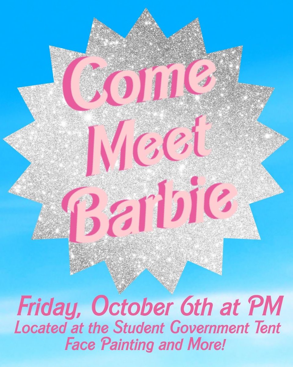 Tonight! Make sure to stop by the Student Government tent to get your face painted and meet Barbie starting at 6!