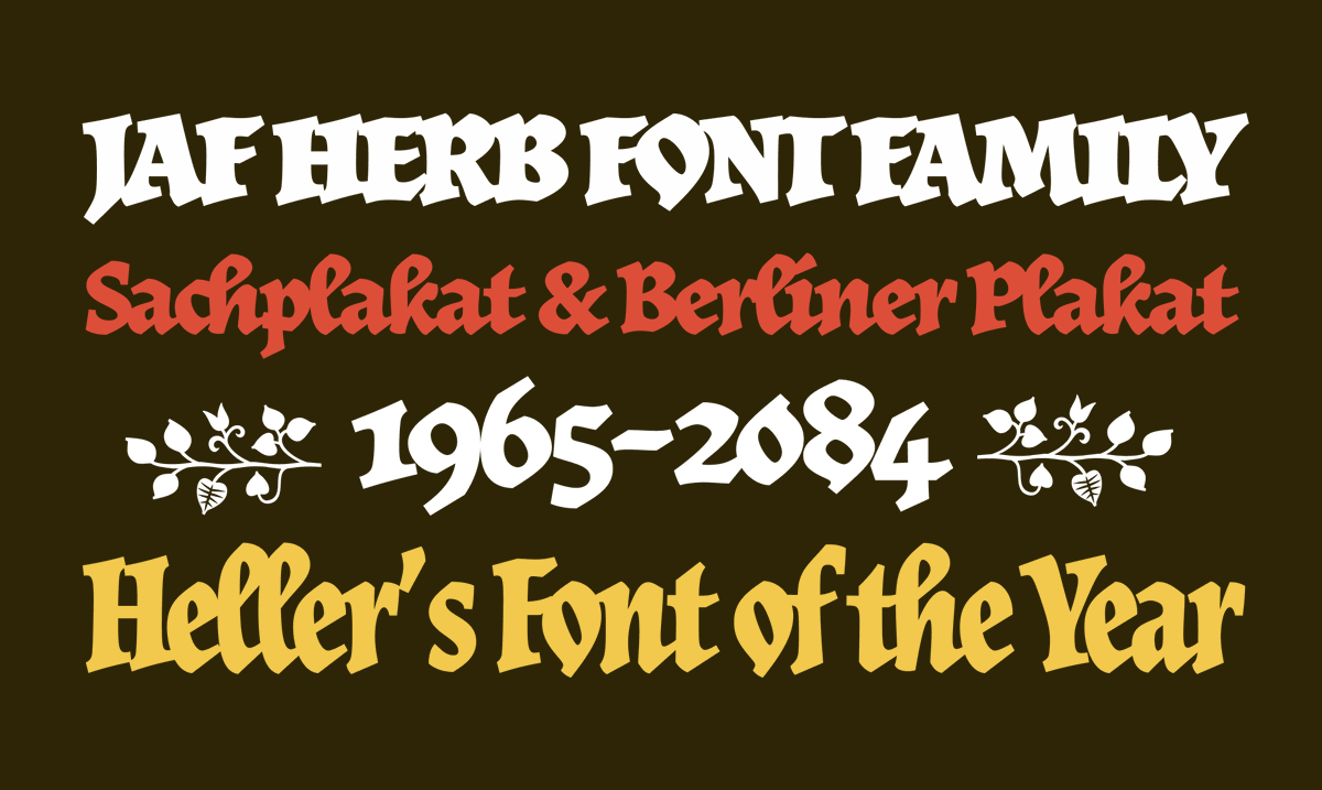 Steven Heller falls in love with JAF Herb, a tightly spaced, contemporary blackletter with a brush-script vibe.

New on the ILT Blog:

ilovetypography.com/2023/10/05/ste…