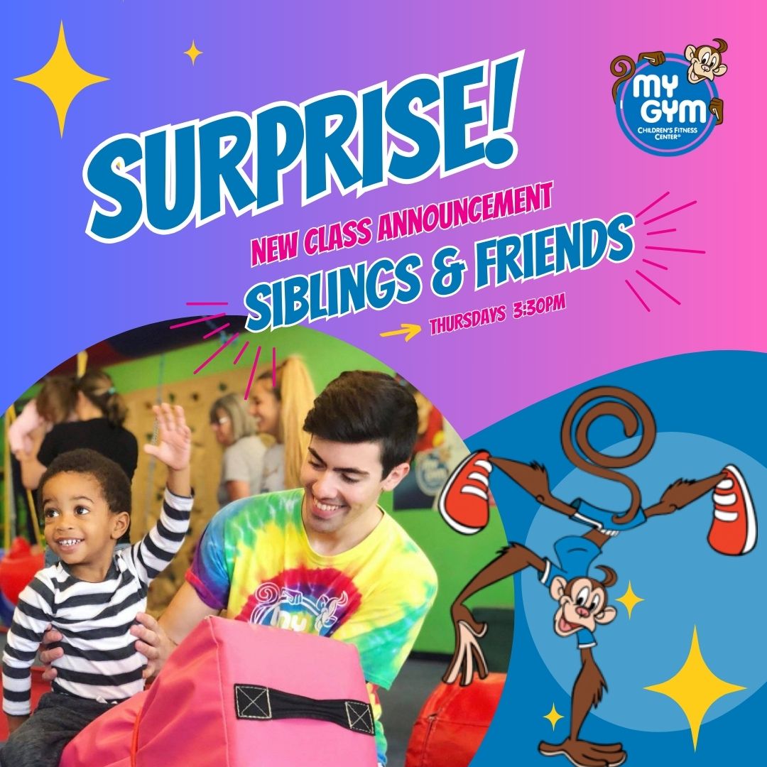 🎊NEW CLASS ANNOUNCEMENT 
Introducing our first DROP-IN class: Siblings & Friends 

#mygymfun #kidsgym