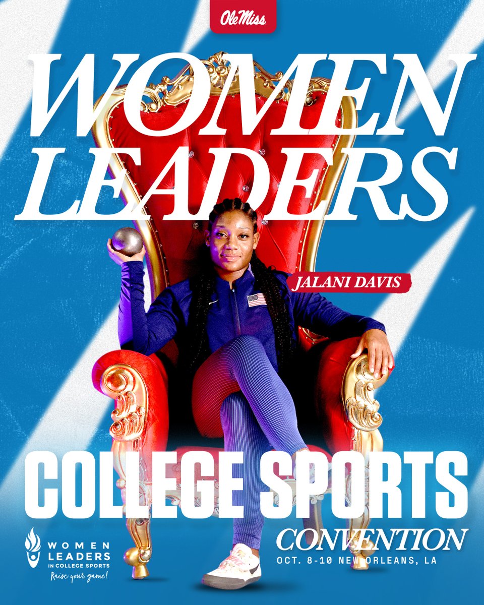 Ole Miss Track and Field’s Jalani Davis to Represent at the Women Leaders in Sports Convention!

rebs.us/48BwtUZ | #HottyToddy