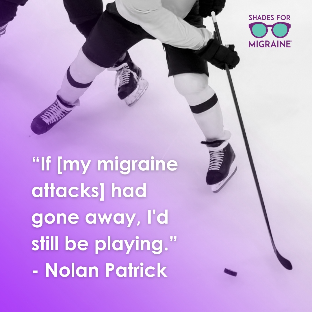 shades4migraine's tweet photo. ๐ Did you know that NHL star #NolanPatrick has been battling #MigraineDisease?
Can you relate to Nolan? Did you have to change careers or stop sports because of migraine disease? Let us know in the comments!
#AthletesWithMigraines #ShadesForMigraine https://t.co/Yl8iBqiPVV