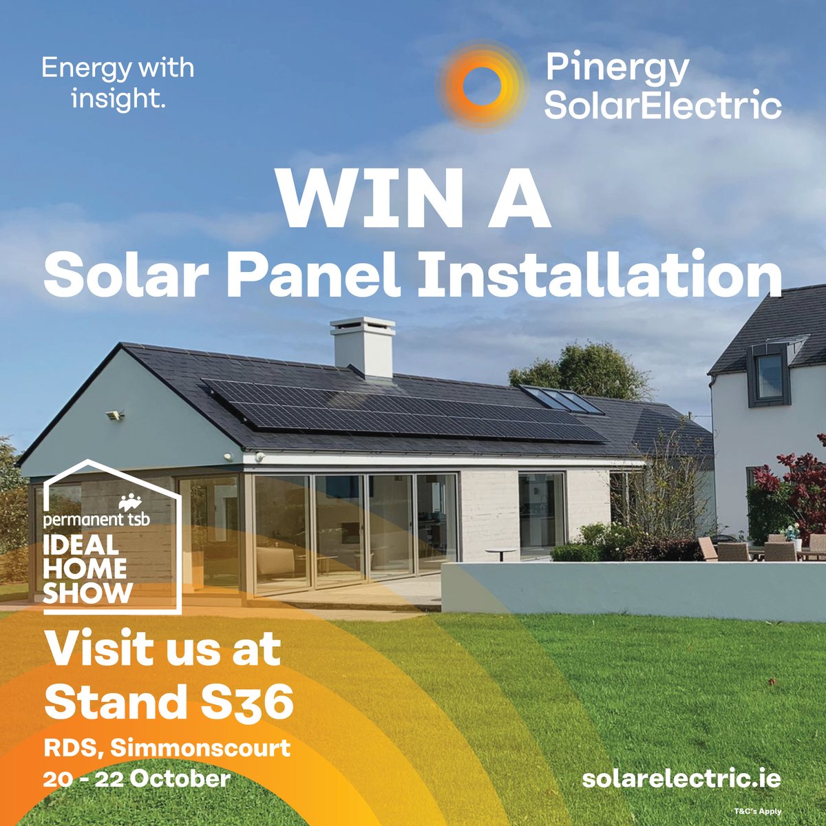 We're giving away a 6 Module Solar PV System install to the value of €6,500 to one lucky homeowner @IdealHomeShow 

Visit us at S36 & speak to our team to book your site survey. Competition is only open to Ideal Homes attendees. T&C's apply.

#PTSBIdealHomes
#EnergyWithInsight