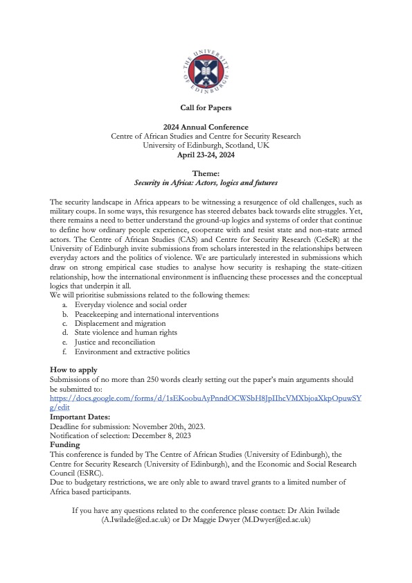 MagDwyer's tweet photo. Very excited to be part of this conference on everyday actors and political violence in Africa at University of Edinburgh in April 2024. Join us for exciting new research &amp; the opportunity to see Edinburgh show off its spring colours. Deadline for submissions = November 20th. https://t.co/nIC5nmyPgY