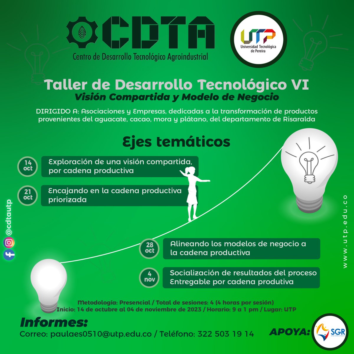 UTPereira's tweet photo. Abiertas Inscripciones en Taller de Desarrollo Tecnológico VI: Visión compartida y modelo de negocio
Mayor Información: paulaes0510@utp.edu.co o al whatsapp 3225031914.
#UniversoUTP #UTPConstruye https://t.co/rOcsLAQSHy