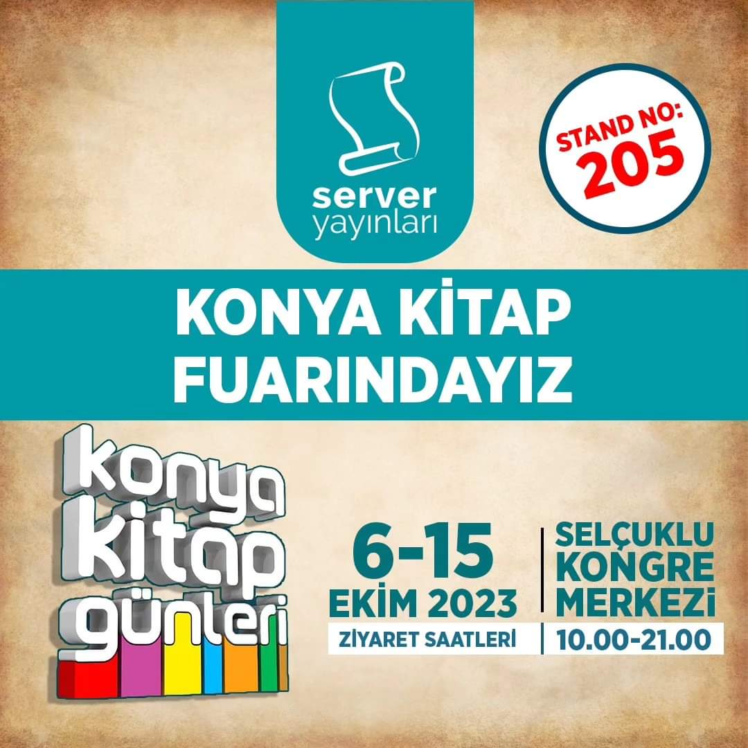 mersusglobal's tweet photo. 📍Mersus, 6 -15 Ekim tarihleri arasında düzenlenecek olan Konya Kitap Fuarı'nda 🌿

📚 Server Yayınları'nın tüm eserleri fuara özel indirimli fiyatlarla 205 https://t.co/oYTliH6p10 standımızda olacaktır. Dostlarımızı Selçuklu Kongre Merkezindeki fuar alanına bekliyoruz. 🌿 https://t.co/QGzEP4OYbx