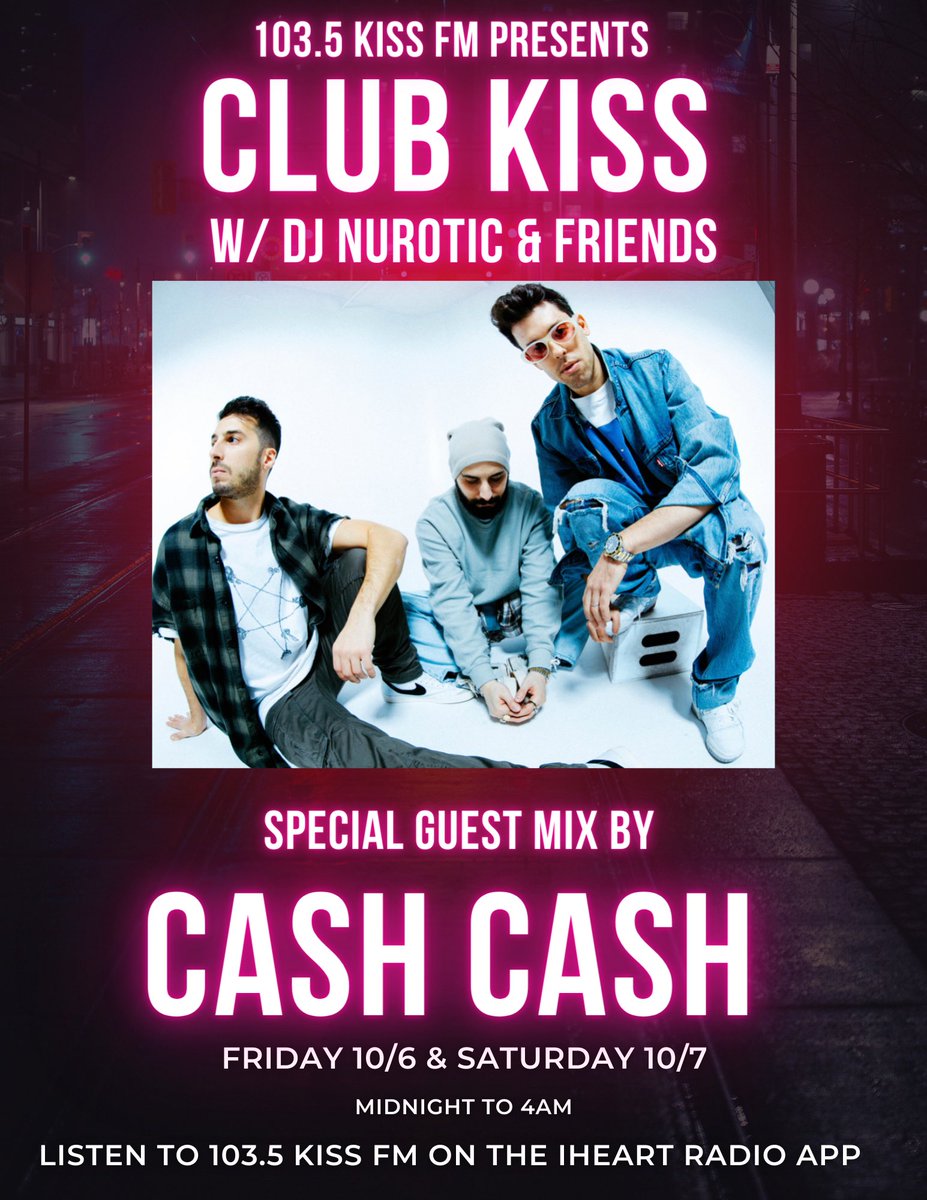 Tonight on #ClubKissChi on @1035KISSFM we have on special guest DJs; @cashcash ! Tune in to hear them as well as @djeddiev @DJJayFunk @eduardoderosa23 @JayMacRadio and I from midnight to 4am!