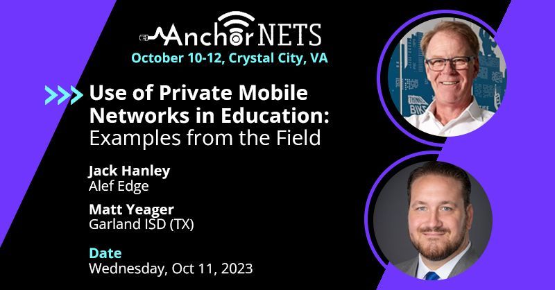 Alef_Edge's tweet image. Honored to be invited to speak at SHLB Coalition&apos;s upcoming conference #AnchorNETS on October 11. Hear #Alef&apos;s Jack Hanley and Matt Yeager of Garland ISD, TX, discuss solutions to some of the biggest connectivity challenges that underserved students face - buff.ly/3PQ6SjJ