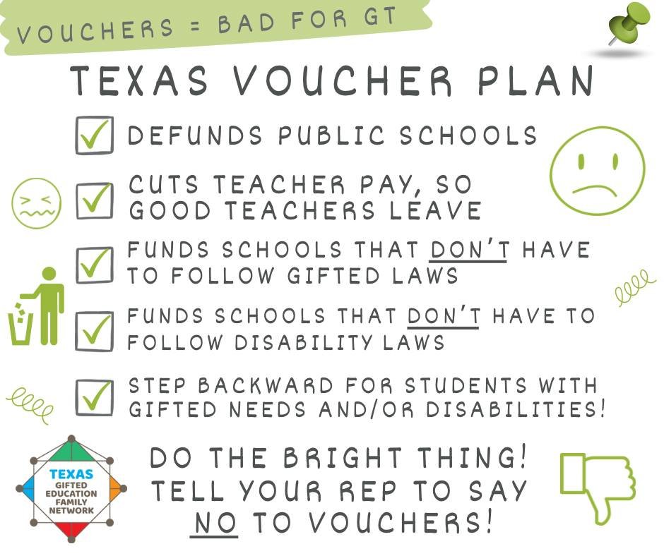 Vouchers are bad for GT!  The TX Voucher Plan:
✔️ Defunds public schools
✔️ Cuts teacher pay, so good teachers leave
✔️ Funds schools that DON'T have to follow gifted laws
✔️  Funds schools that DON'T have to follow disability laws... (1/2)