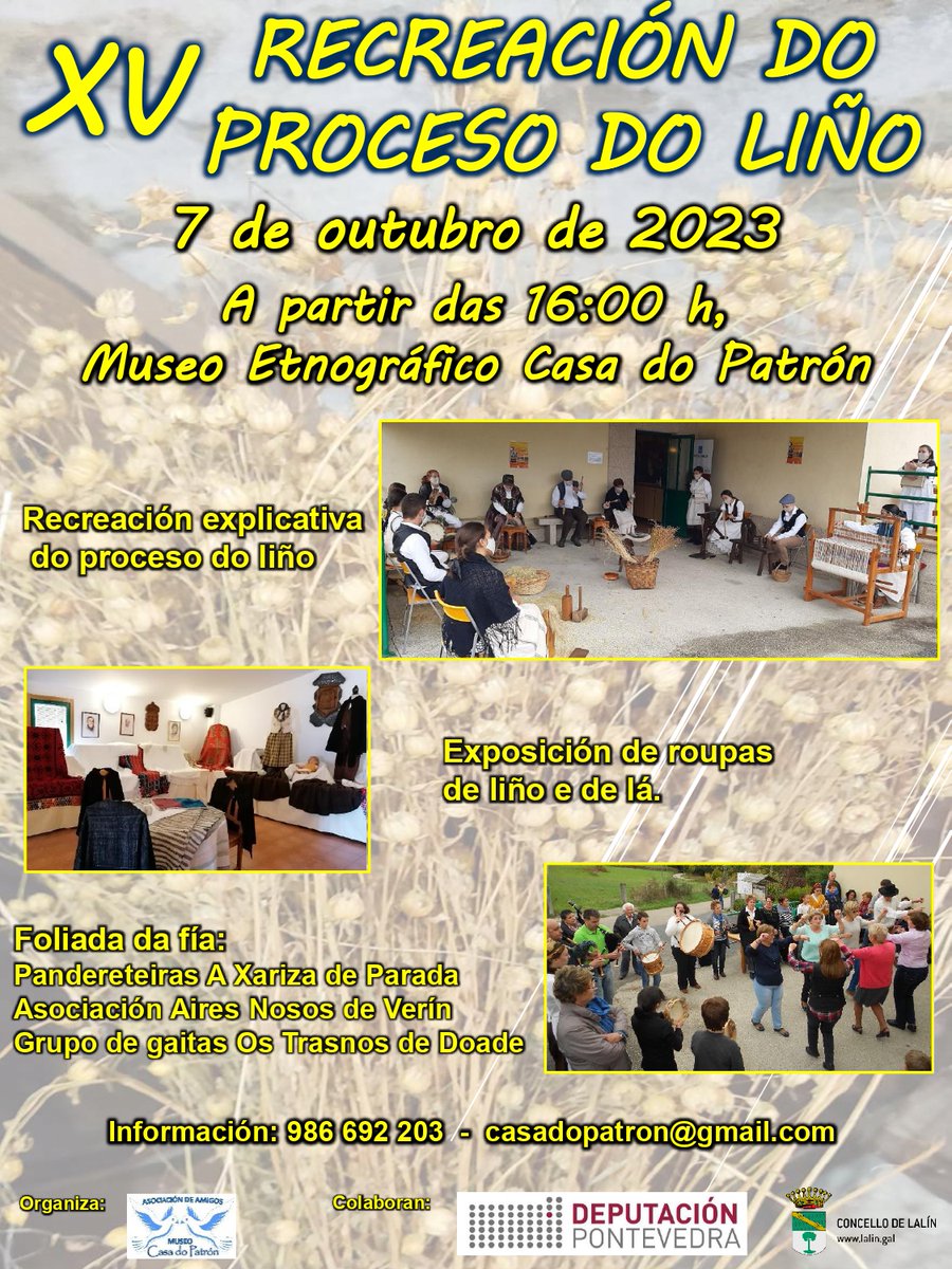 XV Recreación do Proceso do Liño este sábado no <a href="/ConcellodeLalin/">Concello de Lalín</a>

No Museo Etnográfico Casa do Patrón aprenderemos sobre o tradicional proceso do liño cunha recreación e unha exposición. A xornada rematará cunha foliada 

#OrixeRíasBaixas #RíasBaixas #PontevedraProvincia