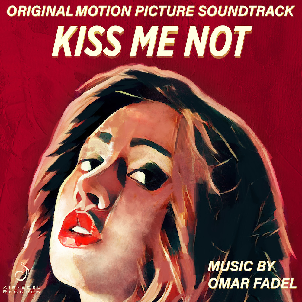 Today, Air-Edel Records release Omar Fadel's original soundtrack to Egyptian comedy documentary, ‘Kiss Me Not’, across all major digital platforms. Listen: bit.ly/3ZRuFmH