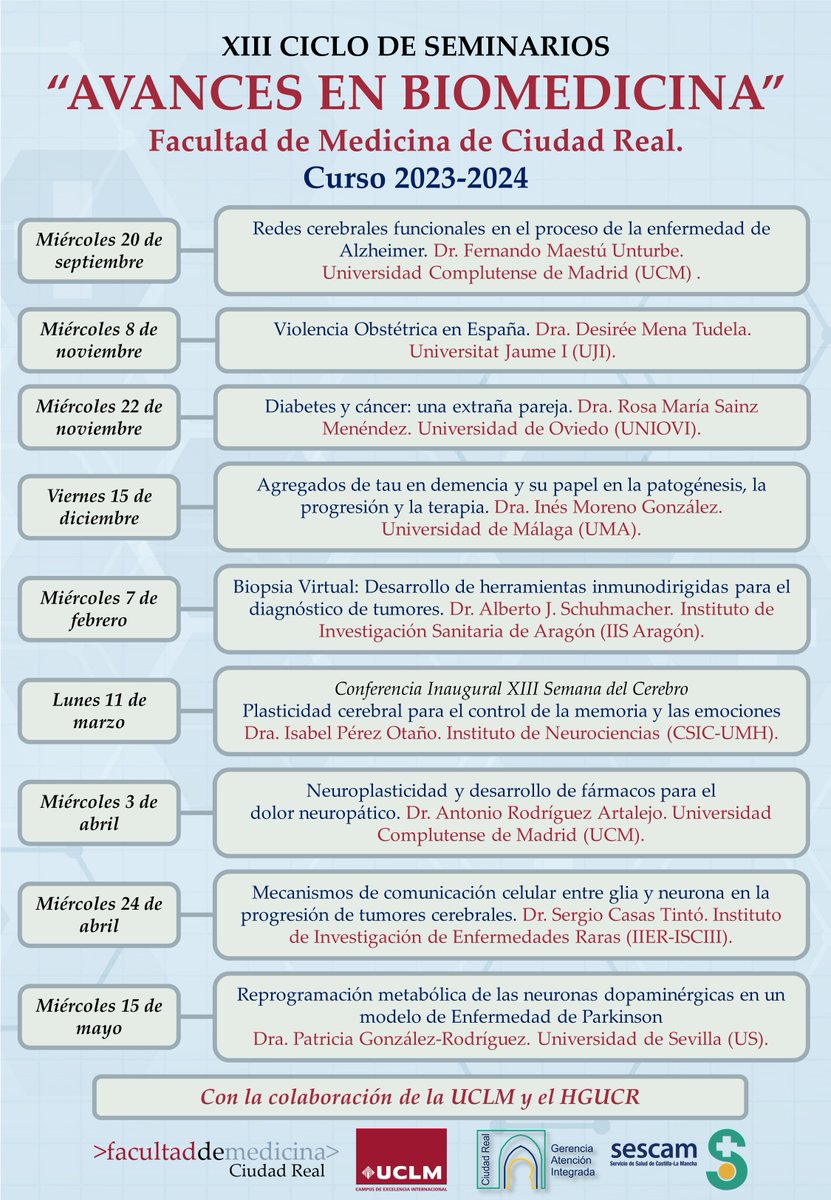 Ya tenemos el cartel completo del XIII Ciclo de Seminarios de Avances en Biomedicina de <a href="/MedicinaCR_UCLM/">MedicinaCR_UCLM</a>, que comenzó el 20/09 con una gran charla de <a href="/MaestuFernando/">fernando maestu</a> 
Este ciclo está organizado en colaboración con <a href="/SanidadCR/">Sanidad Ciudad Real</a> <a href="/uclm_es/">Universidad de Castilla-La Mancha</a> 
Más info en: uclm.es/global/promoto…