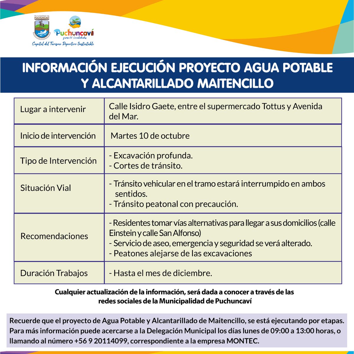PuchuncaviMuni's tweet photo. Calle Isidro Gaete de Maitencillo estará cortada a partir del martes 10 octubre, por los trabajos de construcción de agua potable y alcantarillado.
Entre supermercado Tottus y Avenida del Mar estará interrumpido el tránsito vehicular.
Compartimos lámina informativa con detalles https://t.co/QpFety7mlB