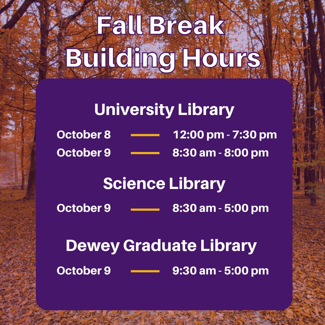 Happy Fall Break! Yes, the Libraries will be open! Check out our hours here. For a full list of all building hours and exceptions visit the link in our bio! #FallBreak #BuildingHours #UAlbany #UAlbanyLibraries