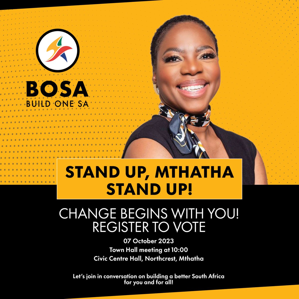 BuildOneSA's tweet photo. BOSA Deputy Leader, @NobuntuSA will be in Mthatha, Eastern Cape, tomorrow (October 7 2023) to lead a voter registration drive alongside #BOSA activists and members. https://t.co/WUwUNnC1dZ